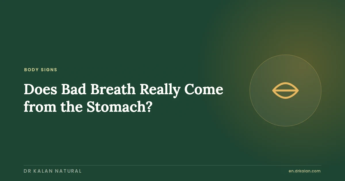 Does Bad Breath Really Come from the Stomach?