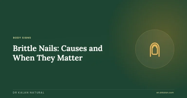 Brittle Nails: Causes and When They Matter