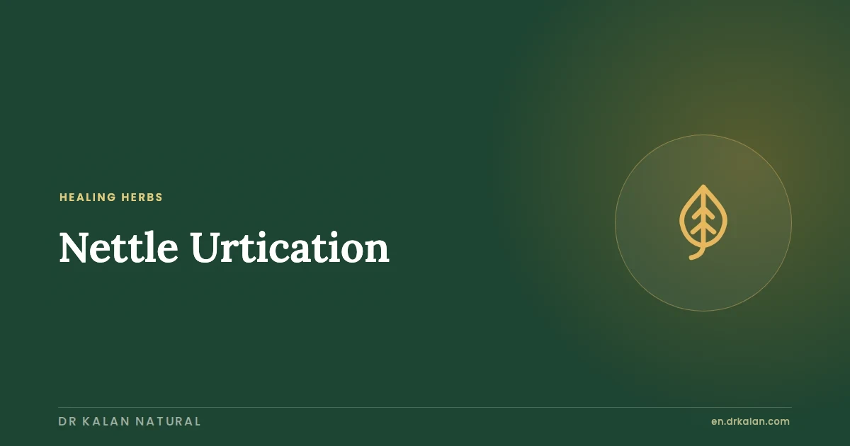 Nettle Urtication: A Scientific Review